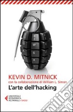 L`arte dell`hacking libro usato