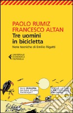 Tre uomini in bicicletta libro