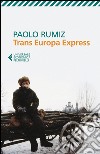 Trans Europa Express libro