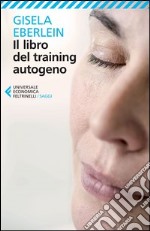 Il libro del training autogeno libro