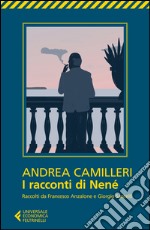 I racconti di Nené libro