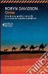 Orme. Una donna, quattro cammelli e un cane nel deserto australiano libro