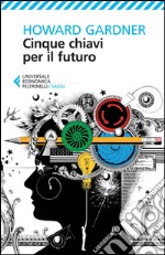 Cinque chiavi per il futuro libro