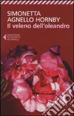 Il veleno dell'oleandro libro