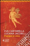 Pompei è viva libro