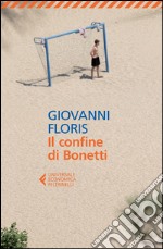 Il confine di Bonetti libro