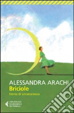 Briciole. Storia di un'anoressia libro