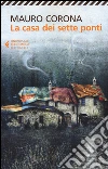 La casa dei sette ponti libro