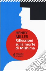 Riflessioni sulla morte di Mishima libro