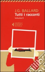 Tutti i racconti. Vol. 2: 1963-1968 libro