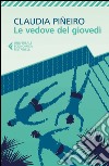 Le vedove del giovedì libro