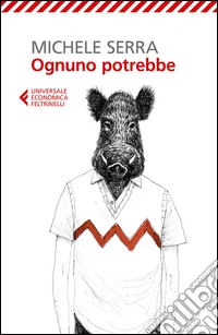 Ognuno potrebbe