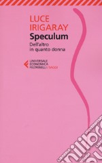 Speculum. L'altra donna libro