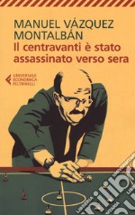 Il centravanti è stato assassinato verso sera libro