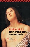 Elementi di critica omosessuale libro