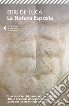 La natura esposta libro