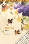 Lieh Tzu (Liezi). Il classico taoista della perfetta virtù del vuoto libro