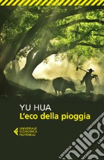 L'eco della pioggia libro