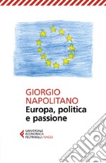 Europa, politica e passione