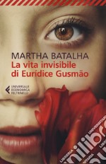 La vita invisibile di Euridíce Gusmão libro