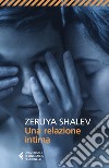 Una relazione intima libro di Shalev Zeruya
