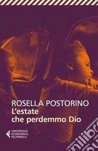 L'estate che perdemmo Dio libro