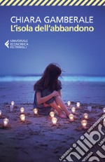 L'isola dell'abbandono libro