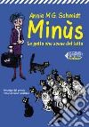 Minùs. La gatta che scese dal tetto libro