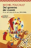 Del governo dei viventi. Corso al Collège de France (1979-1980) libro