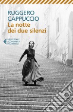 La notte dei due silenzi libro