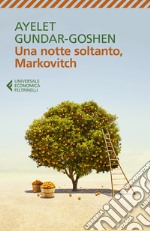 Una notte soltanto, Markovitch libro