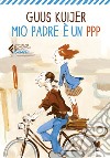 Mio padre è un PPP libro