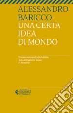 Una certa idea di mondo libro