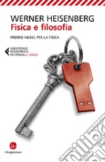 Fisica e filosofia libro