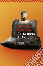 L'altra metà di Dio libro