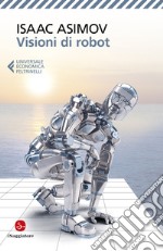 Visioni di robot libro