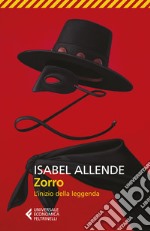 Zorro. L'inizio della leggenda