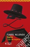 Zorro. L'inizio della leggenda libro