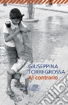 Al contrario libro di Torregrossa Giuseppina
