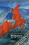 Rivoluzione. 1789-1989: un'altra storia libro di Traverso Enzo