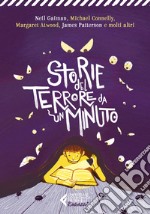 Storie del terrore da un minuto libro