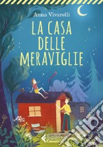 La casa delle meraviglie libro