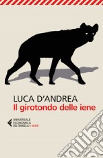 Il girotondo delle iene libro