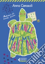 Vacanze matematiche libro