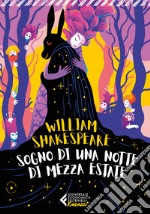 Sogno di una notte di mezza estate libro