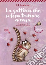 La gattina che voleva tornare a casa libro