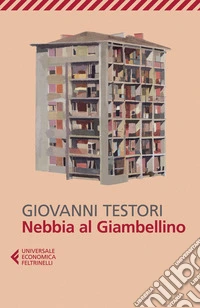 Nebbia al Giambellino libro