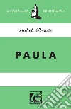 Paula. Ediz. 70° anniversario libro