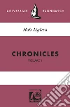 Chronicles Vol. 1. Ediz. 70° anniversario libro
