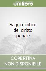 Saggio critico del diritto penale libro